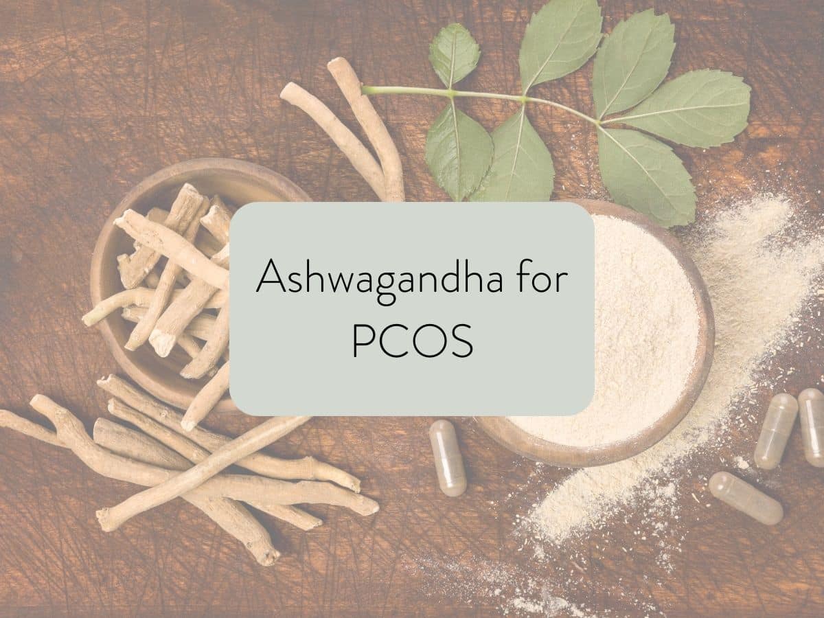 faded photo of ashwagandha root and ashwagandha powder; text overlay states ashwagandha for pcos.