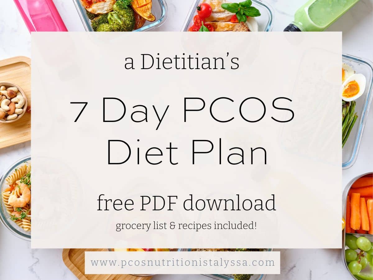 Decorative photo to advertise a dietitian's 7 day pcos diet plan: free PDF download