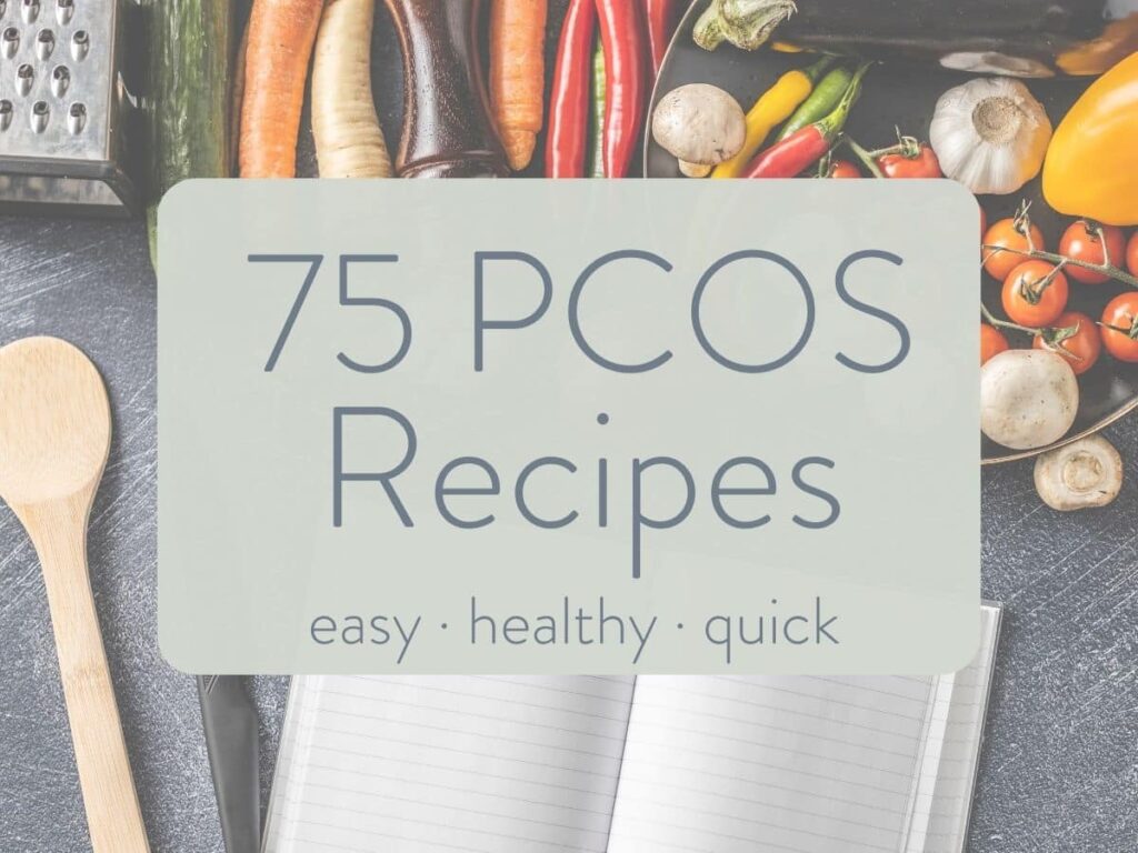 infographic with text overlay stating 75 pcos recipes.