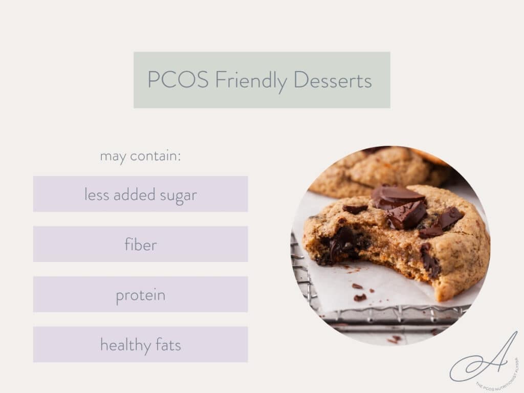 infographic of what comprises a pcos friendly dessert.