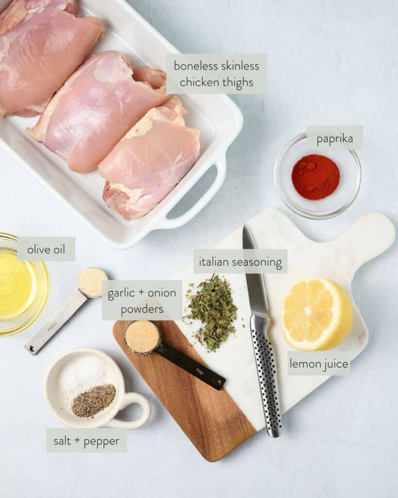 ingredients needed for oven baked boneless skinless chicken thighs recipe.