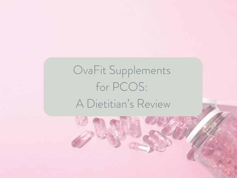 pink background with pink pills; text overlay states OvaFit Supplements for PCOS: A Dietitian's Review.