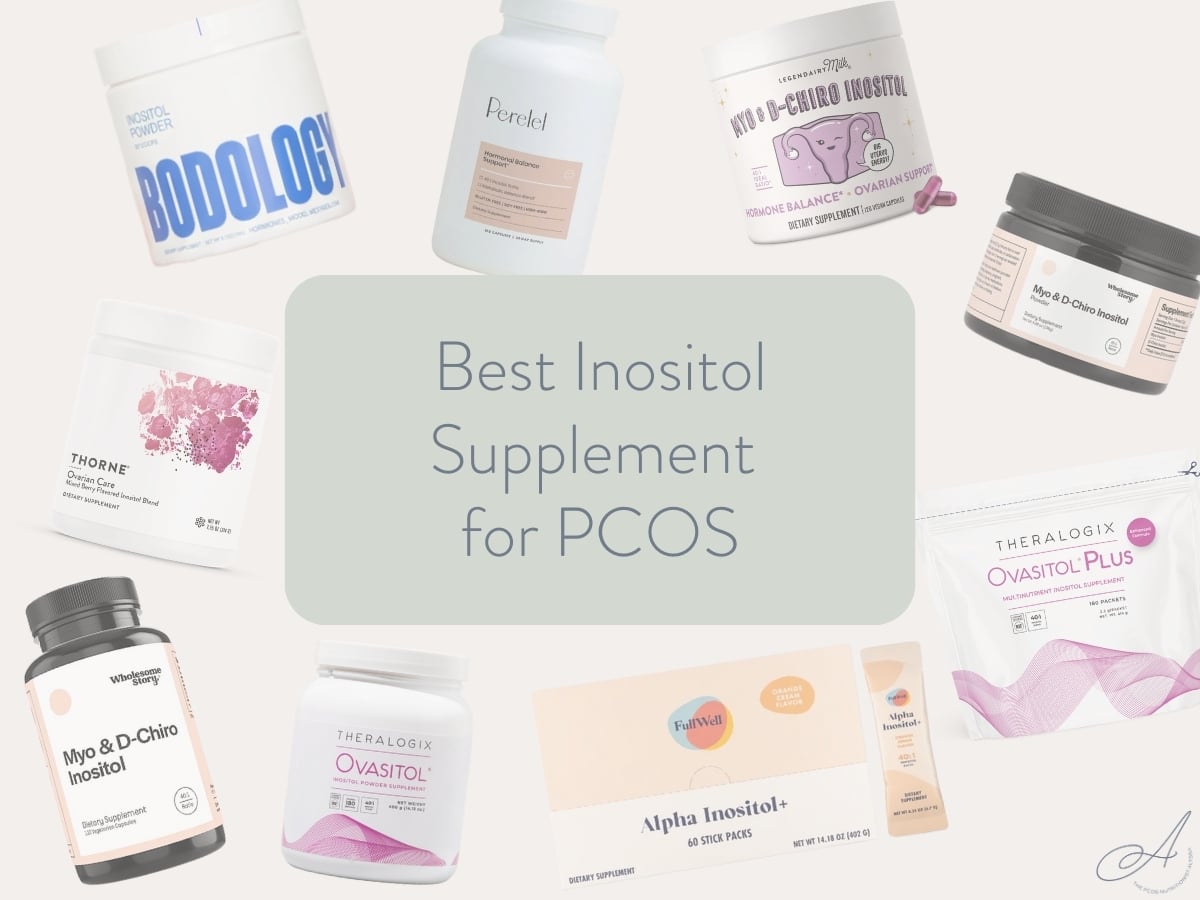 photos of various inositol supplements with text overlay: best inositol supplement for pcos.
