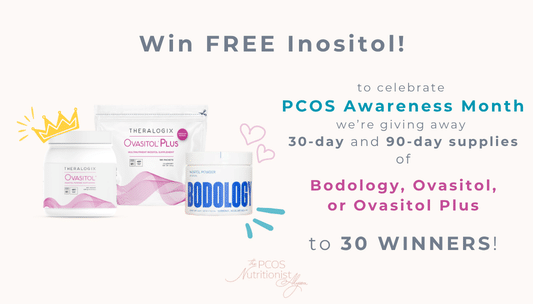 infographic about an inositol giveaway during PCOS Awareness Month.